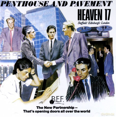 Heaven 17: Penthouse And Pavement [CD]