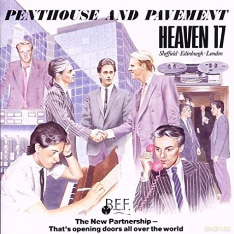 Heaven 17: Penthouse And Pavement [Winyl]