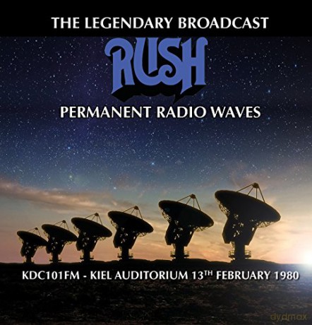 Rush: Permanent Radio Waves [CD]