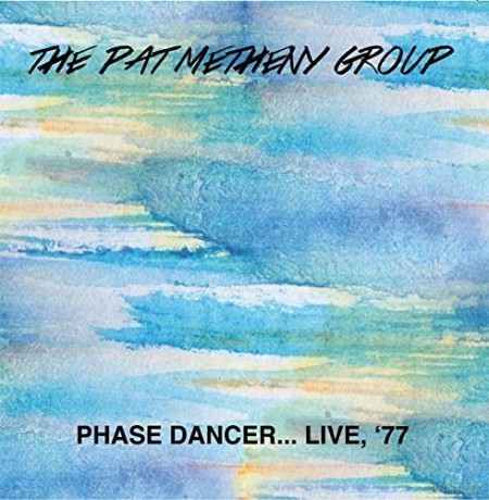 Pat Metheny Group: Phase Dancer... Live. 77 [Winyl]