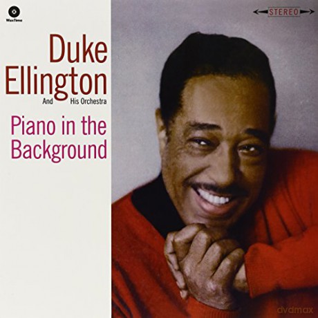 Duke Ellington & His Orchestra: Piano In The Background [Winyl]
