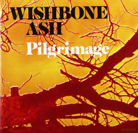 Wishbone Ash: Pilgrimage [CD]