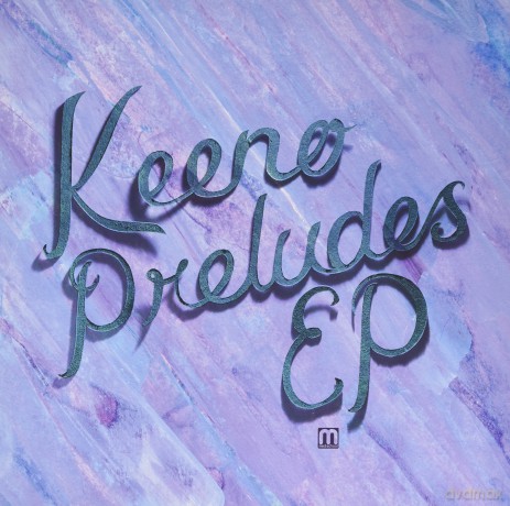 Keeno: Preludes Ep [Winyl]