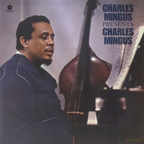 Charles Mingus: Presents Charles Mingus [Winyl]