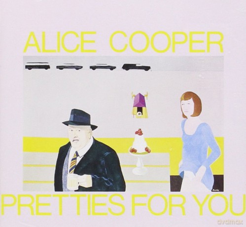 Alice Cooper: Pretties For You [CD]