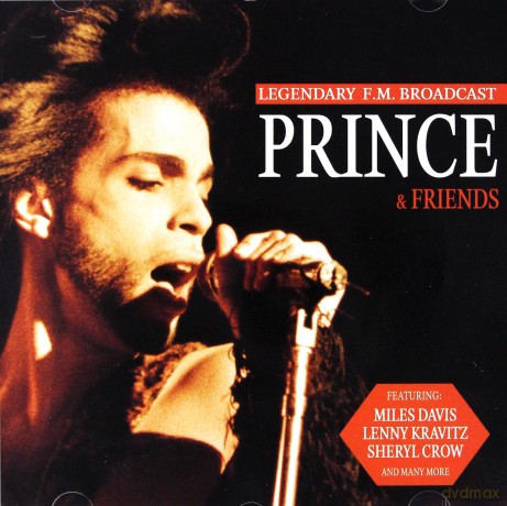 Prince: Prince And Friends Legendary Fm Broadcast [CD]