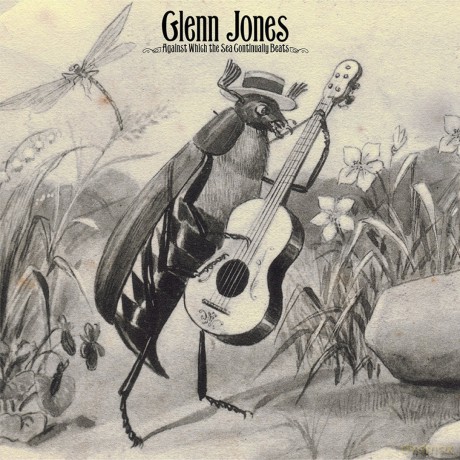 Glenn Jones: Against Which The Sea Continually Beats [2xWinyl]