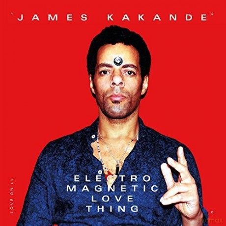 James Kakande: Electric Magnetic Love Thing [CD]