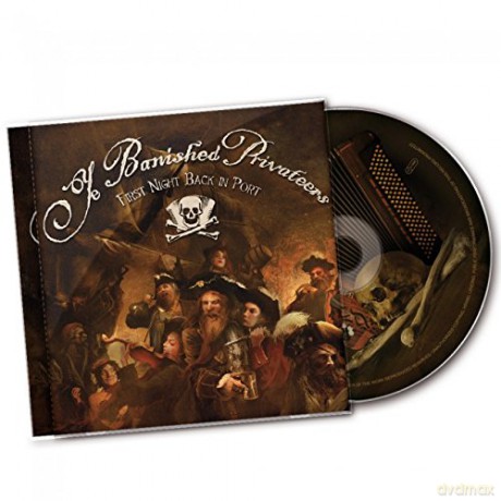 Ye Banished Privateers: First Night Back In Port [CD]