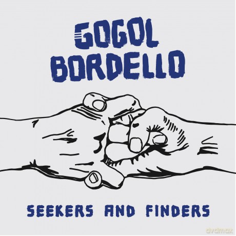 Gogol Bordello: Seekers And Finders [Winyl]
