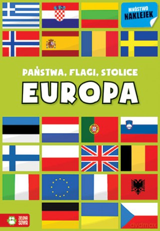 Europa. Państwa, flagi, stolice. Poznaję kraje i kontynenty [KSIĄŻKA]