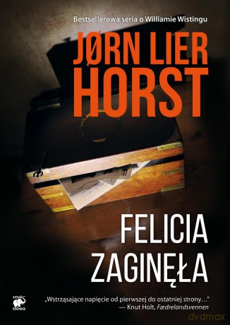Felicia zaginęła - Jorn Lier Horst [KSIĄŻKA]