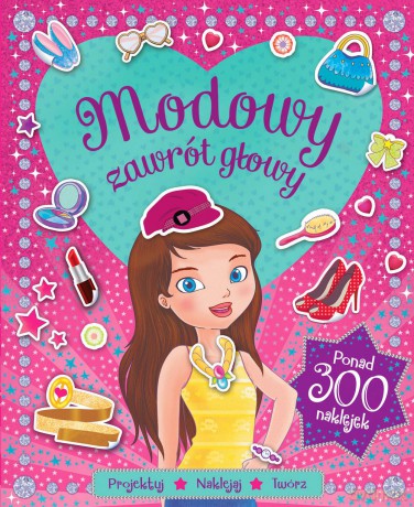 Modowy zawrót głowy [KSIĄŻKA]