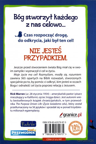 Moje życie ma cel. 365 spotkań z bogiem - Rick Warren [KSIĄŻKA]