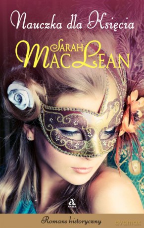 Nauczka dla księcia - Sarah Maclean [KSIĄŻKA]