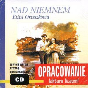 Nad Niemnem. Opracowanie lektury [książka]+[CD]