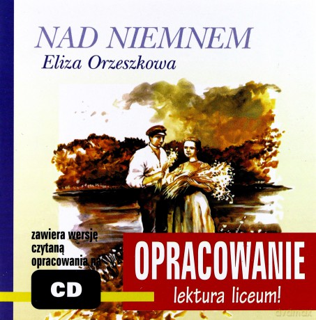 Nad Niemnem. Opracowanie lektury [książka]+[CD]