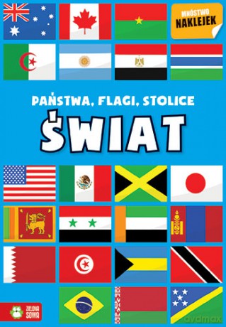 Świat. Państwa, flagi, stolice. Poznaję kraje i kontynenty [KSIĄŻKA]