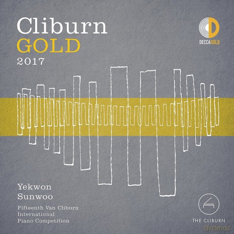 Yekwon Sunwoo: Cliburn Gold 2017 [CD]