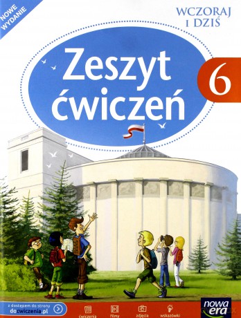Historia Historia wczoraj i dziś Szkoła podstawowa klasa 6 ćwiczenia - Tomasz Maćkowski [KSIĄŻKA]