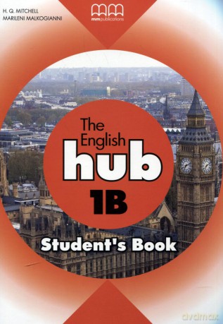 Język angielski The English hub 1b podręcznik LO - H.Q. Mitchell, Marileni Malkogianni [KSIĄŻKA]