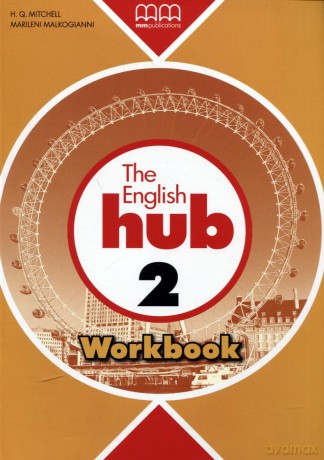 Język angielski The English hub 2 ćwiczenia LO - H.Q. Mitchell, Marileni Malkogianni [KSIĄŻKA]
