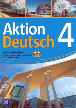 Język niemiecki Aktion Deutsch 4 gimnazjum podręcznik - Anna Potapowicz [KSIĄŻKA]