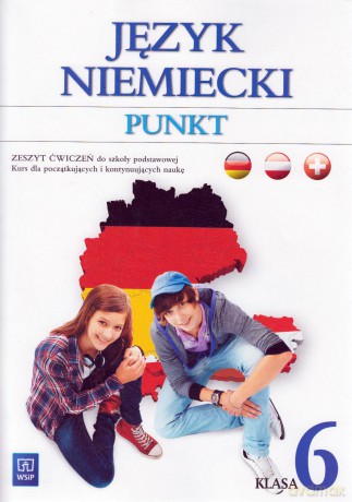 Język niemiecki Punkt 6 ćwiczenia Szkoła podstawowa - Anna Potapowicz [KSIĄŻKA]