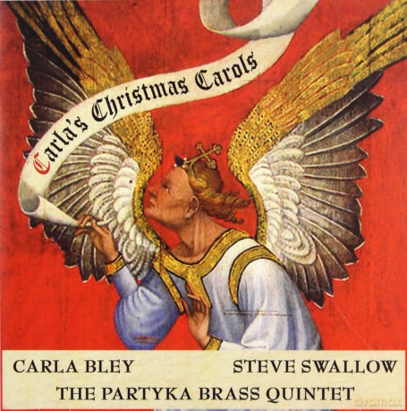 Carla Bley: Carla's Christmas Carols [CD]