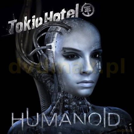 Tokio Hotel: Humanoid (Ger.Ed.) [CD]+[DVD]