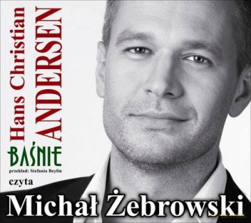 Michał Żebrowski: Czyta baśnie Andersena (digipack) [3CD]