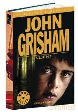 Klasyka Sensacji 10: Klient - John Grisham [książka]