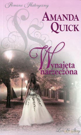 Romans historyczny 14: Wynajęta narzeczona - Amanda Quick [książka]