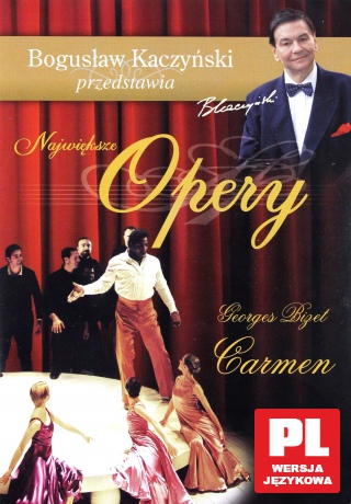 Bogusław Kaczyński Przedstawia: Opery 07: Carmen [DVD]