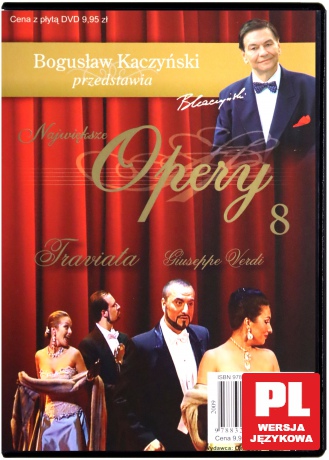 Bogusław Kaczyński Przedstawia: Opery 08: Traviata [DVD]