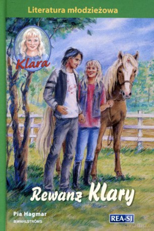Klara. Rewanż Klary - Pia Hagmar [KSIĄŻKA]