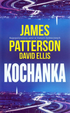 Kochanka - David Ellis, James Patterson [KSIĄŻKA]