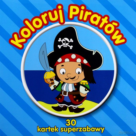 Koloruj piratów [KSIĄŻKA]