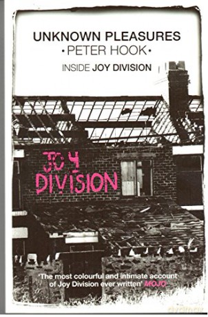 Peter Hook: (Joy Division) Unknown Pleasures [KSIĄŻKA]