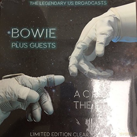 David Bowie And His Guests: Across The Ether -The Legendary US Brodcasts (Clear) [Winyl]