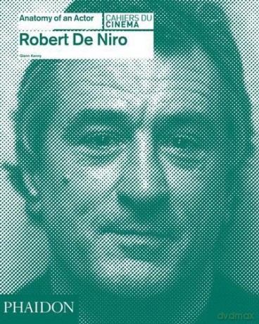 Robert De Niro: Anatomy of an Actor [KSIĄŻKA]