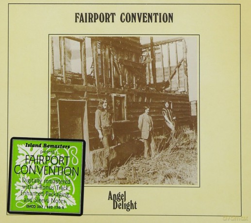 Fairport Convention: Angel Delight [CD]