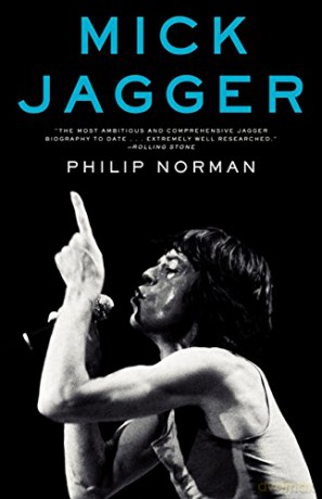 Mick Jagger: Biography [KSIĄŻKA]