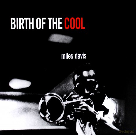 Miles Davis: Birth Of The Cool [Winyl]