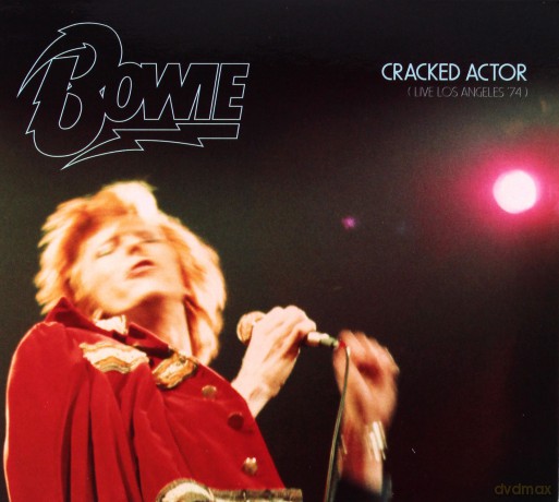 David Bowie: Cracked Actor - Live Los Angeles 74 [2CD]