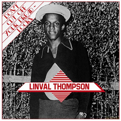 Linval Thompson: Dont Cut Off Your Dreadlocks [Winyl]