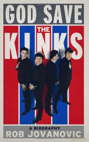 Kinks: God Save. A Biography [KSIĄŻKA]