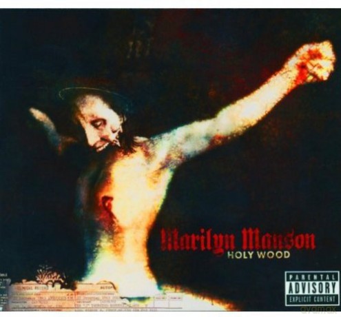 Marilyn Manson: Holy Wood [CD]