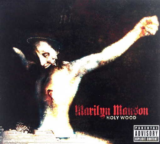 Marilyn Manson: Holy Wood [CD]