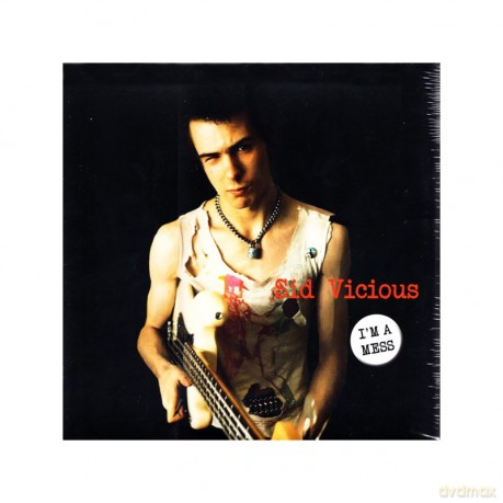 Sid Vicious: Im A Mess: Live At The Electric Ballroom In Camden. London Aug. 17. 1978 [Winyl]